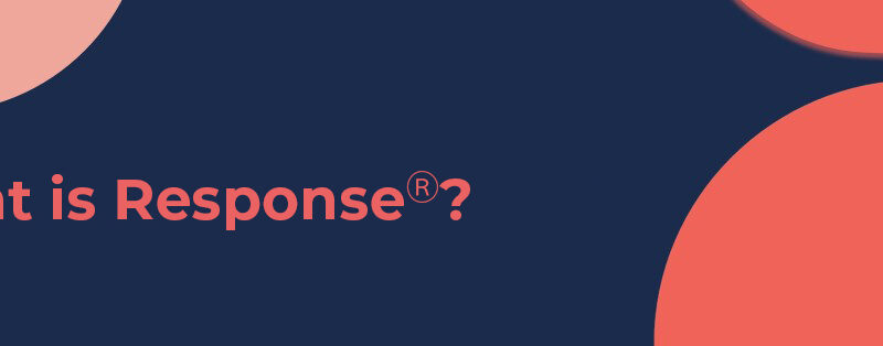What is Response?